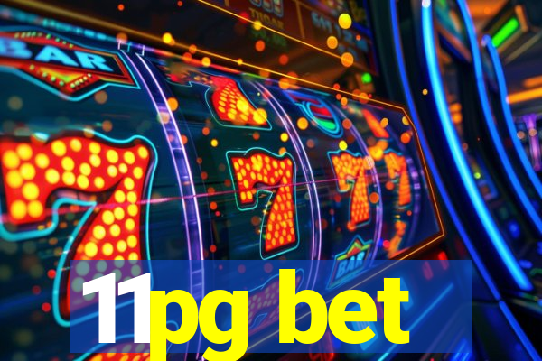 11pg bet